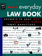 Nolo's Everyday Law Book: Answers to Your Most Frequently Asked Legal Questions - Irving, Shae, J.D. (Editor)