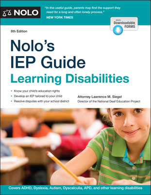 Nolo's IEP Guide: Learning Disabilities - Siegel, Lawrence