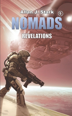 Nomads: Revelations - Stark, Allan J