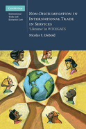 Non-Discrimination in International Trade in Services: 'Likeness' in WTO/GATS