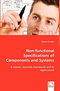 Non-Functional Specifications of Components and Systems