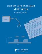 Non-Invasive Ventilation Made Simple - Kinnear, William J M