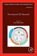 Non-Layered 2D Materials: Volume 113