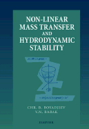 Non-Linear Mass Transfer and Hydrodynamic Stability
