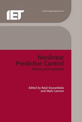 Non-Linear Predictive Control: Theory and Practice - Kouvaritakis, Basil (Editor), and Cannon, Mark (Editor)