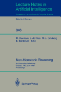 Non-Monotonic Reasoning: 2nd International Workshop, Grassau, Frg, June 13-15, 1988. Proceedings