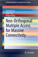 Non-Orthogonal Multiple Access for Massive Connectivity