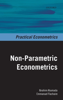 Non-Parametric Econometrics - Ahamada, Ibrahim, and Flachaire, Emmanuel