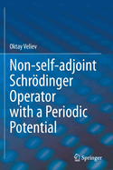 Non-Self-Adjoint Schrdinger Operator with a Periodic Potential