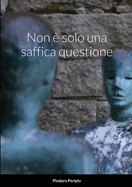 Non ? solo una saffica questione