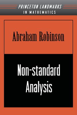 Non-Standard Analysis - Robinson, Abraham