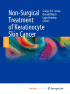 Non-Surgical Treatment of Keratinocyte Skin Cancer