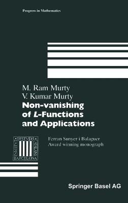 Non-Vanishing of L-Functions and Applications - Balaguer, Ferran Sunyer I, and Birkhouser, and Murty, Ram M