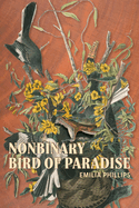 Nonbinary Bird of Paradise
