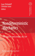 Nondeterministic Mechanics