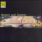 Nonets and Septets - National Chamber Players; Lowell E. Graham (conductor)