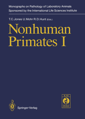 Nonhuman Primates I: Volume 1 - Jones, Thomas C (Editor), and Mohr, Ulrich (Editor), and Hunt, Ronald D (Editor)