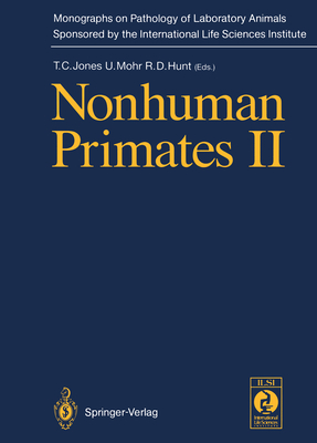 Nonhuman Primates: Volume 2 - Jones, Thomas C (Editor), and Mohr, Ulrich (Editor), and Hunt, Ronald D (Editor)