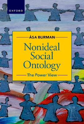 Nonideal Social Ontology: The Power View - Burman, sa