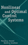 Nonlinear and Optimal Control Systems