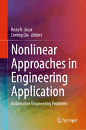 Nonlinear Approaches in Engineering Application: Automotive Engineering Problems
