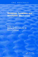 Nonlinear Dynamics and Stochastic Mechanics