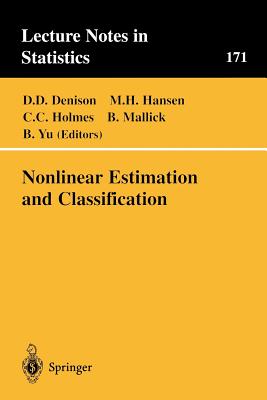 Nonlinear Estimation and Classification - Denison, David D (Editor), and Hansen, Mark H (Editor), and Holmes, Christopher C (Editor)