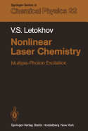 Nonlinear Laser Chemistry: Multiple-Photon Excitation