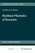 Nonlinear Mechanics of Structures