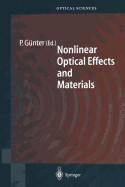 Nonlinear Optical Effects and Materials