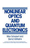 Nonlinear Optics and Quantum Electronics