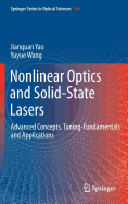 Nonlinear Optics and Solid-State Lasers: Advanced Concepts, Tuning-Fundamentals  and Applications