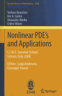 Nonlinear Pde's and Applications: C.I.M.E. Summer School, Cetraro, Italy 2008, Editors: Luigi Ambrosio, Giuseppe Savare