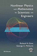 Nonlinear Physics with Mathematica for Scientists and Engineers