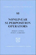 Nonlinear Superposition Operators - Appell, Jrgen, and Zabrejko, Petr P.