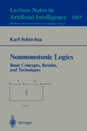 Nonmonotonic Logics: Basic Concepts, Results, and Techniques