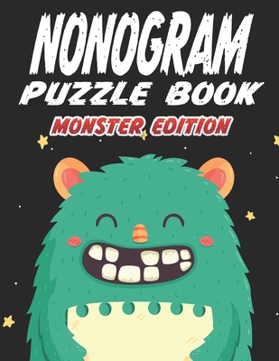 Nonogram Puzzle Book Monster Edition: 45 Multicolored Mosaic Logic Grid Puzzles For Adults and Kids - Press, Creative Logic