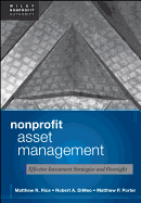 Nonprofit Asset Management: Effective Investment Strategies and Oversight