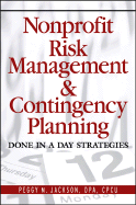 Nonprofit Risk Management and Contingency Planning: Done in a Day Strategies