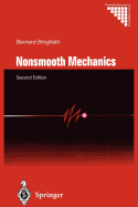 Nonsmooth Mechanics: Models, Dynamics and Control