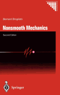 Nonsmooth Mechanics: Models, Dynamics and Control