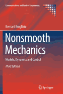 Nonsmooth Mechanics: Models, Dynamics and Control