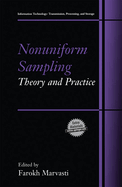 Nonuniform Sampling: Theory and Practice