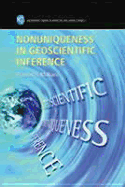 Nonuniqueness in Geoscientific Inference - Moharir, P S, and Moharir, Pramod, Professor, and Baldwin, J (Editor)