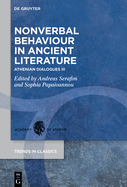 Nonverbal Behaviour in Ancient Literature: Athenian Dialogues III