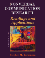 Nonverbal Communication Research: Readings and Applications