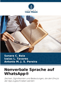 Nonverbale Sprache auf WhatsApp(R)