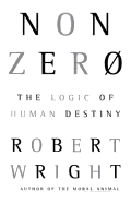 Nonzero: The Logic of Human Destiny