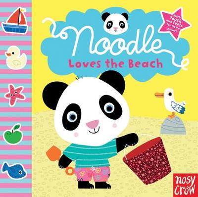Noodle Loves the Beach - Nosy Crow