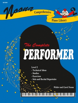 Noona Comp Piano Complete Performer Level 2 - Noona, Walter And Carol (Composer)